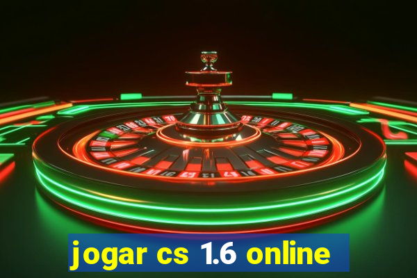 jogar cs 1.6 online